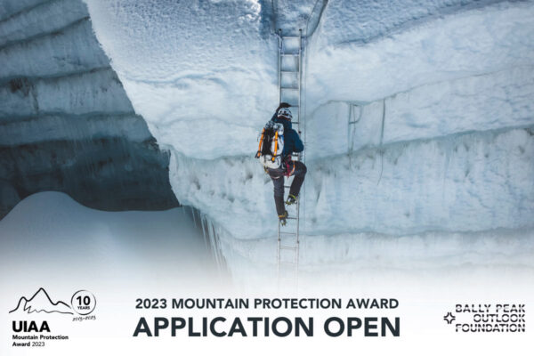 Uiaa TEN YEARS OF THE UIAA MOUNTAIN PROTECTION AWARD - UIAA